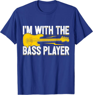 I'm With The Bass Player Wife Bassist Girlfriend Bass Player T-Shirt - T-Shirt | Royal