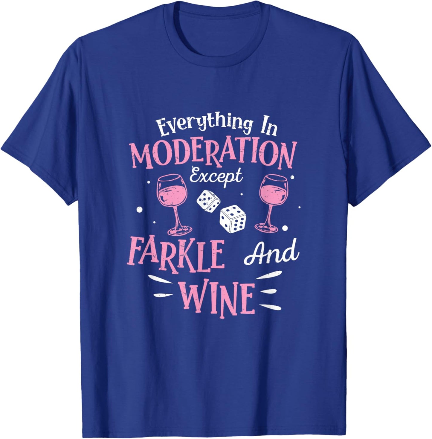 Farkle Player Farkle And Wine On Funny Dice Game T-Shirt - T-Shirt | Royal