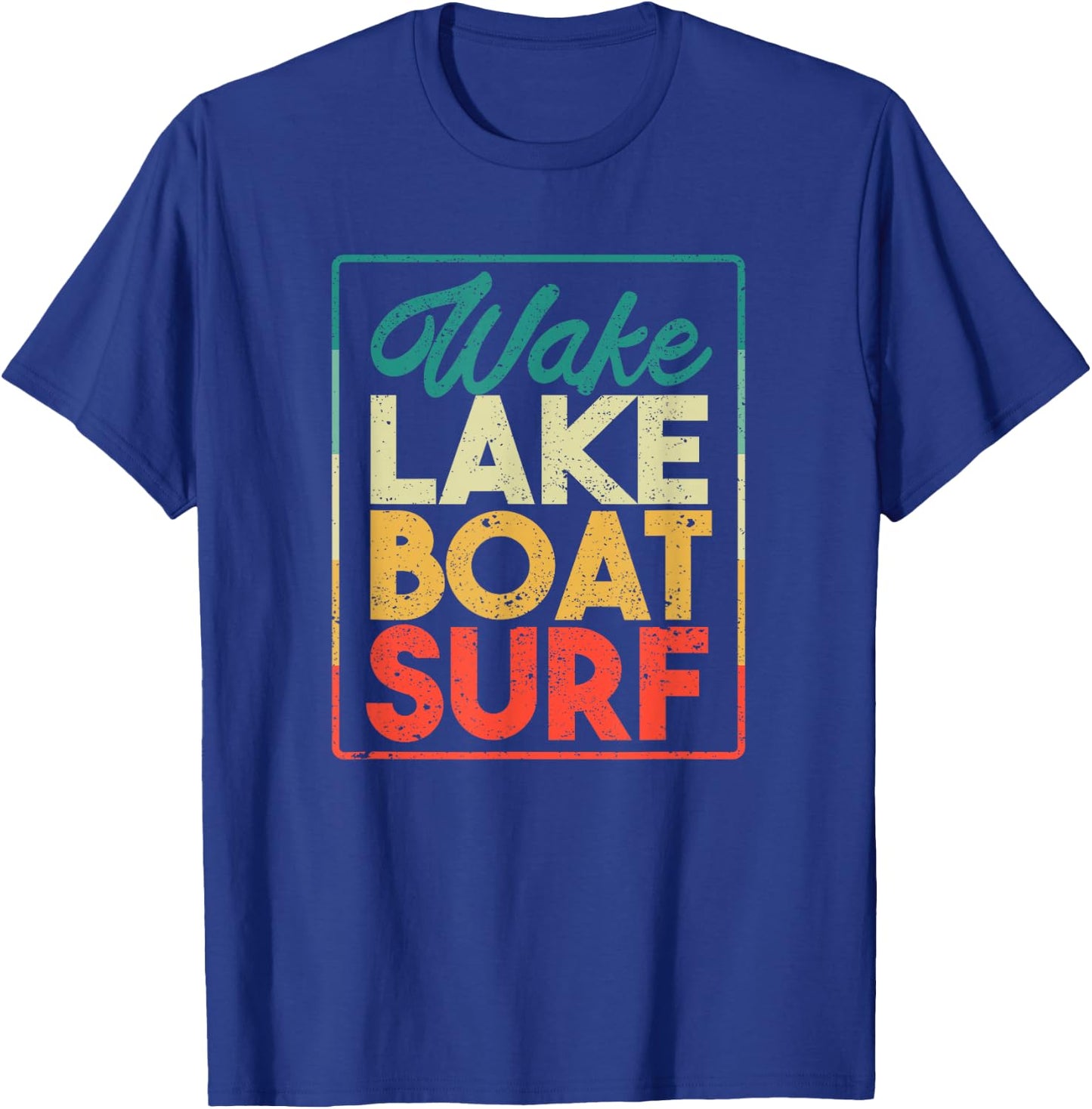 Wake Lake Boat Surf Funny Wakesurf Board Surfing Surfer T-Shirt - T-Shirt | Royal