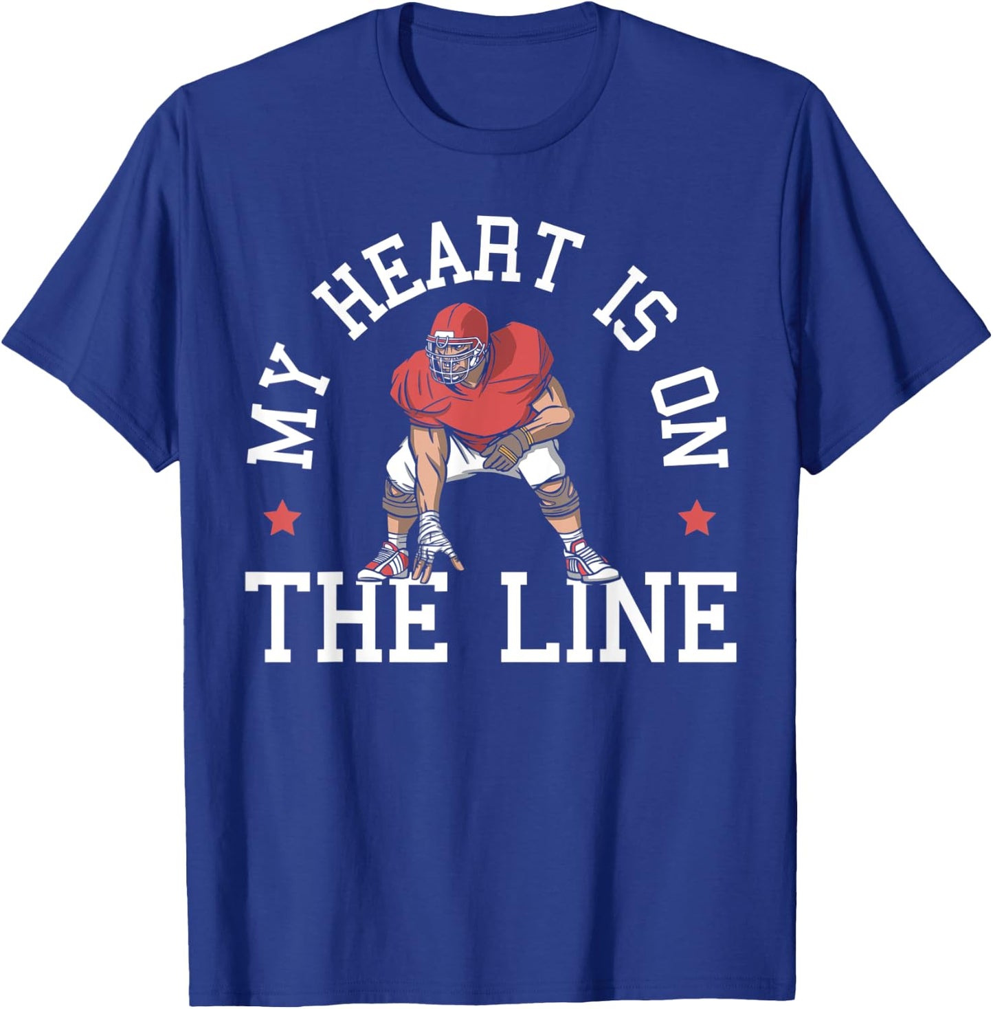 My Heart Is On The Line Football Mom Dad Offensive Lineman T-Shirt - T-Shirt | Royal