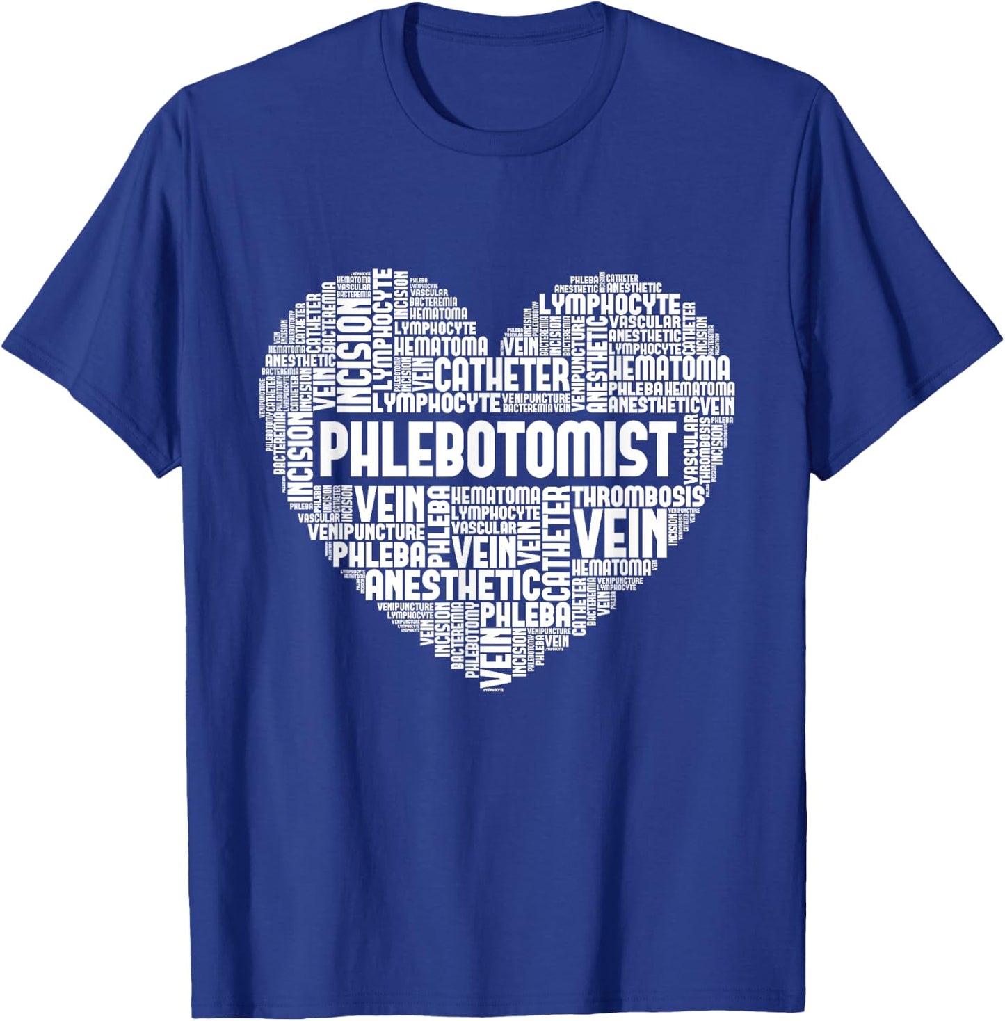 Phlebotomist - Word Cloud Phlebotomy Technician Healthcare T-Shirt - T-Shirt | Royal