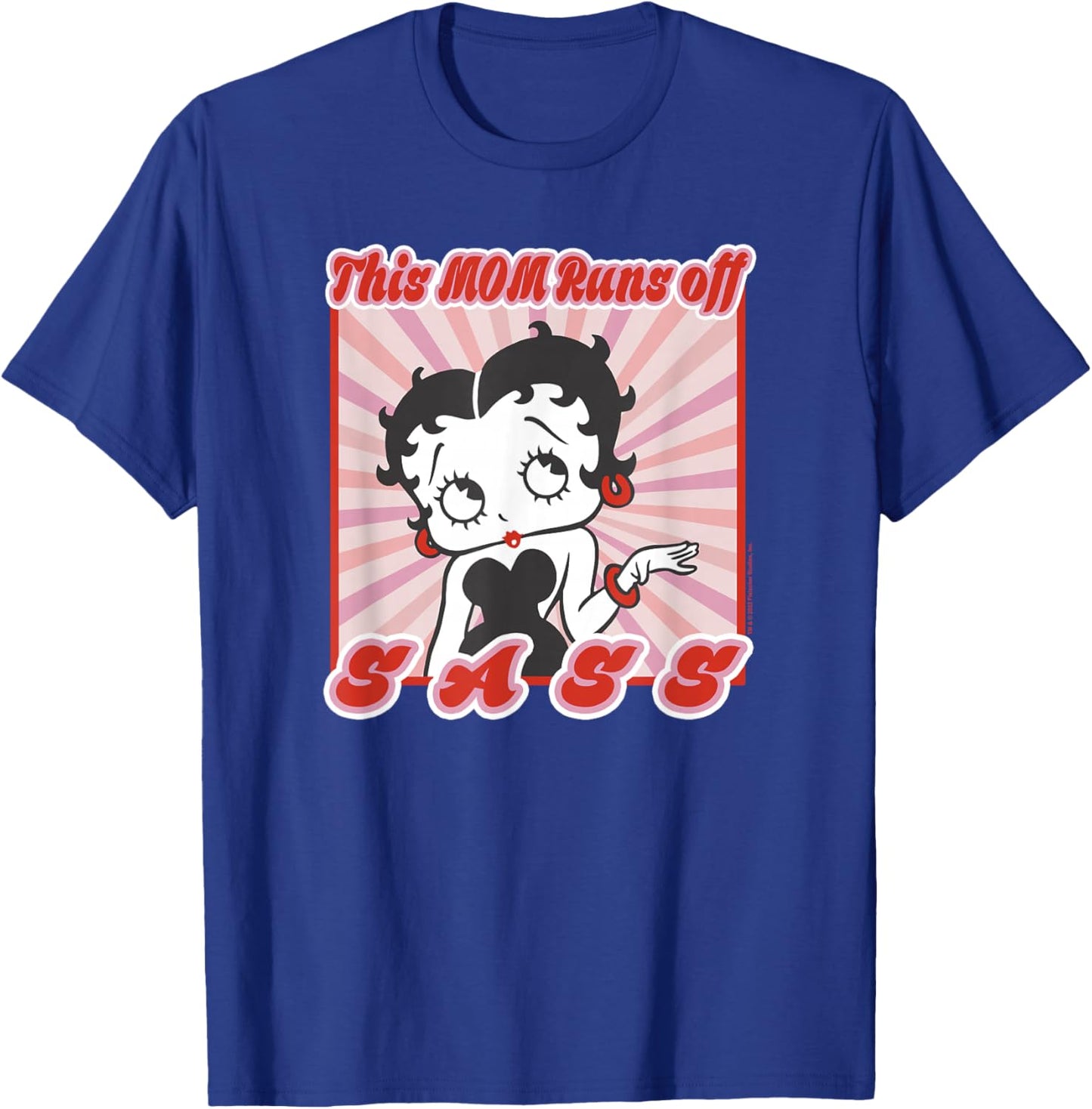 Betty Boop Mother's Day This Mom Runs Off Sass Portrait T-Shirt - T-Shirt | Royal