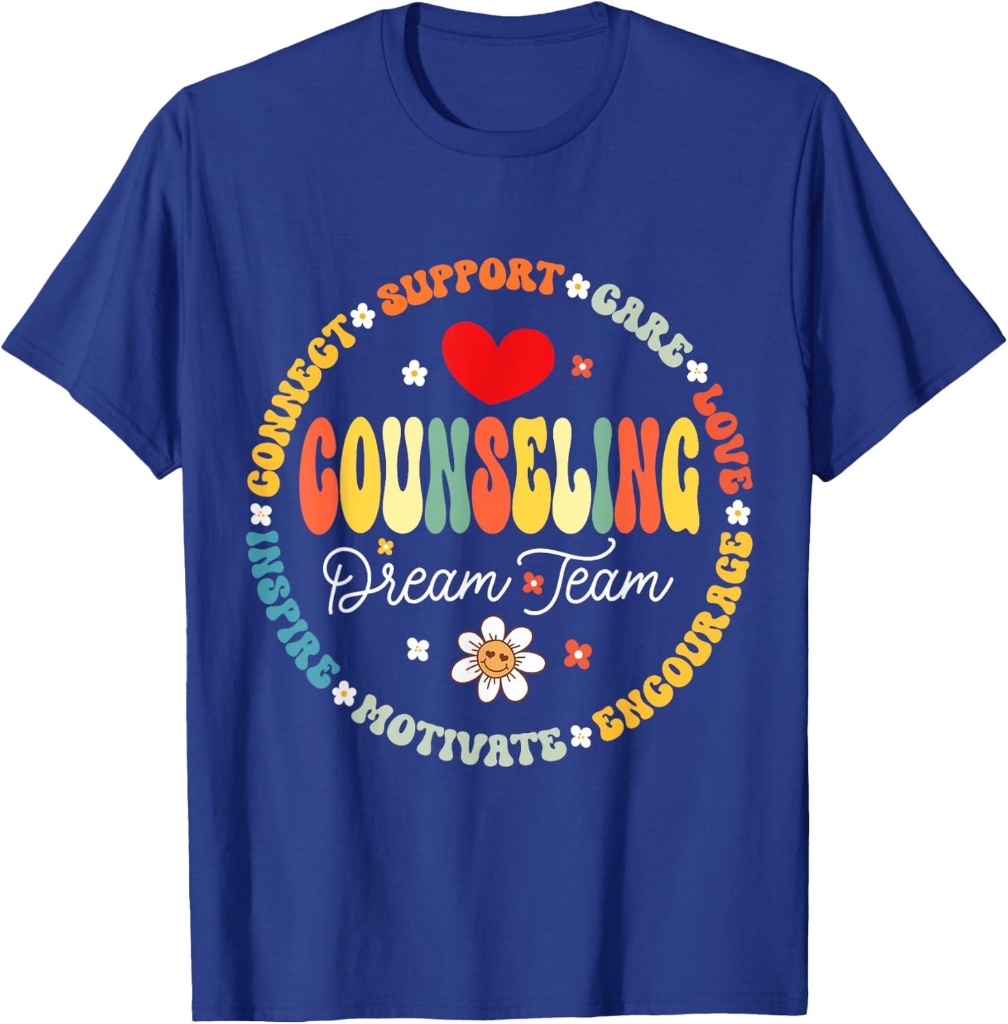 Groovy Counseling Dream Team Appreciation Back to School T-Shirt - T-Shirt | Royal