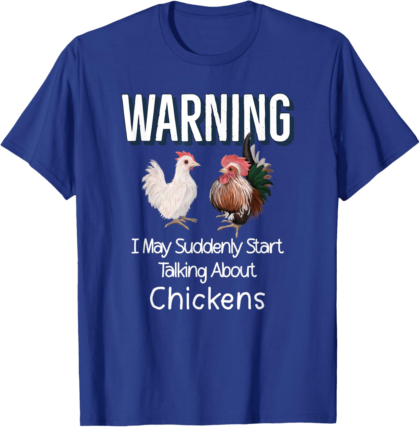 Serama Chicken Lovers Hen & Rooster Funny Chicken Farmer T-Shirt - T-Shirt | Royal