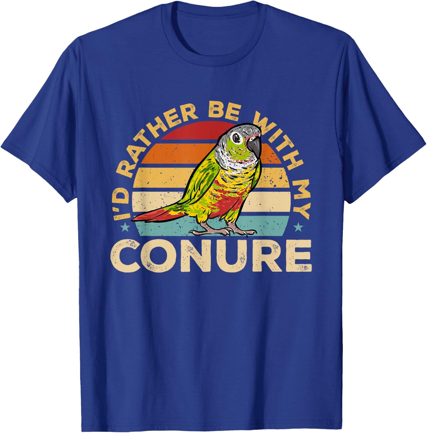 Green Cheek Conure Retro I'd Rather Be With My Conure T-Shirt - T-Shirt | Royal