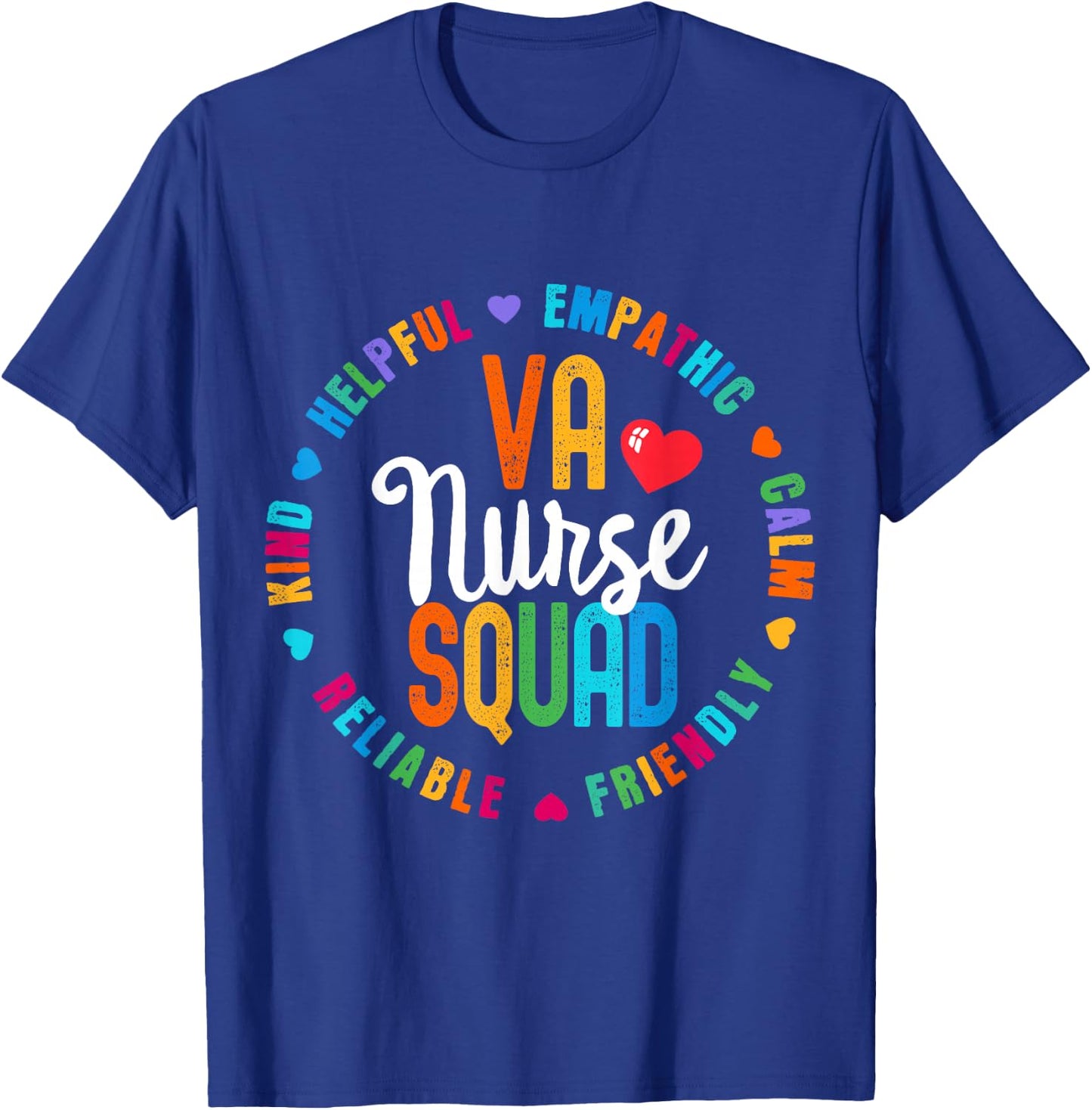 VA Nurse Squad Nurse Team Registered Nursing T-Shirt - T-Shirt | Royal