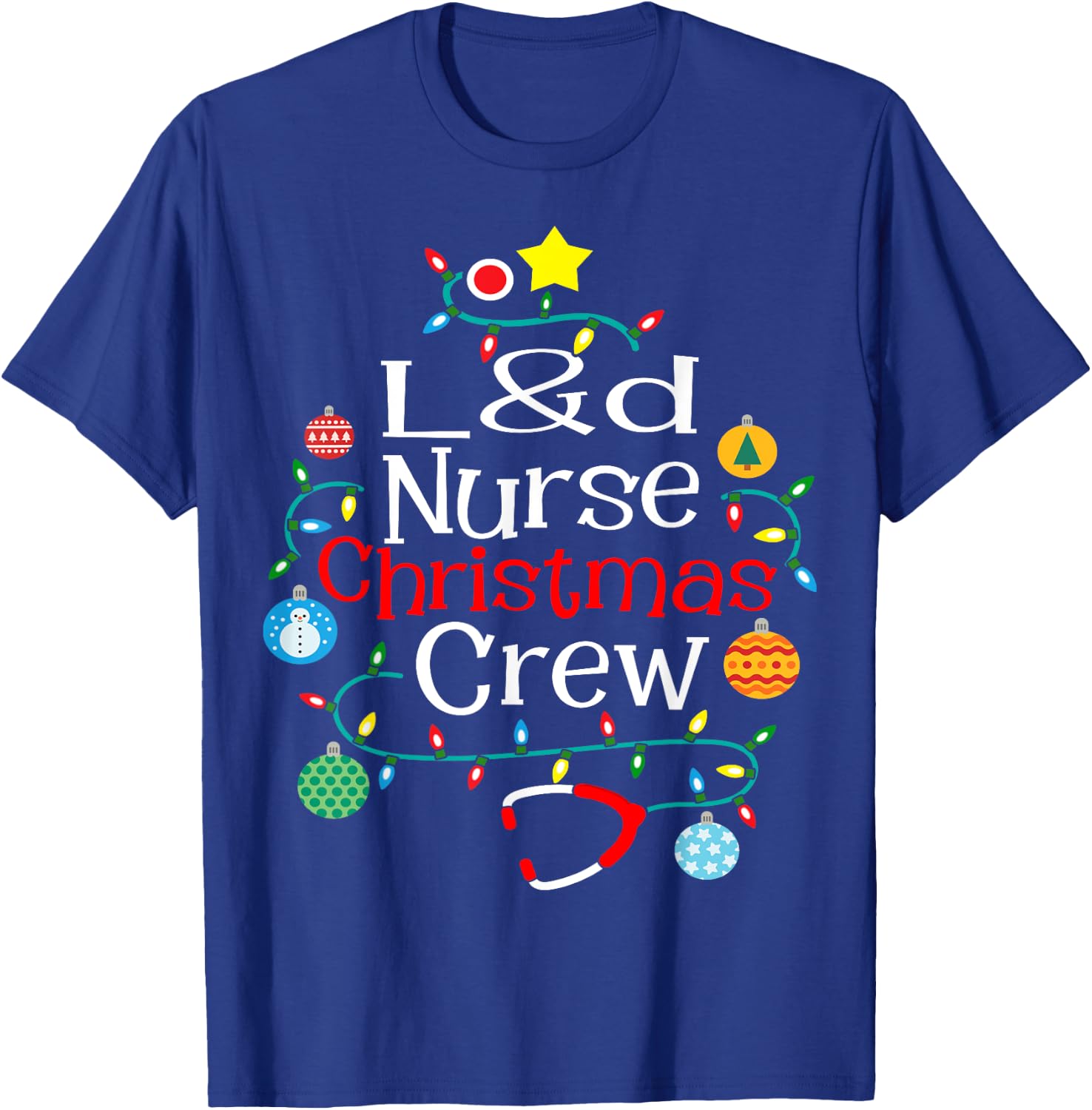 L&D Nurse Christmas Crew Labor & Delivery Nurse T-Shirt - T-Shirt | Royal