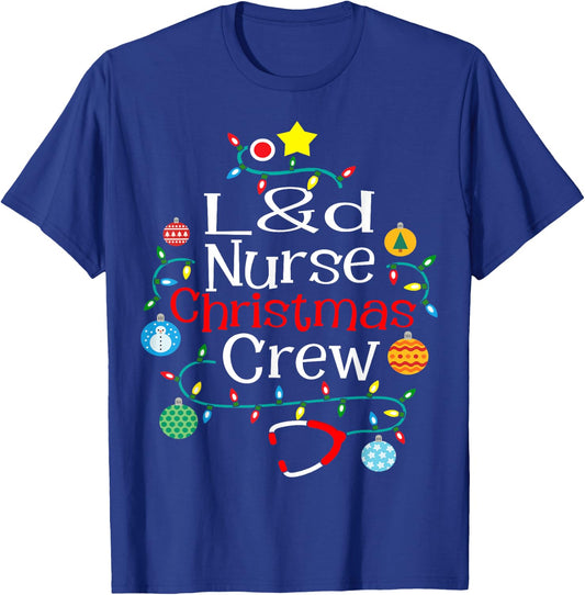 L&D Nurse Christmas Crew Labor & Delivery Nurse T-Shirt - T-Shirt | Royal