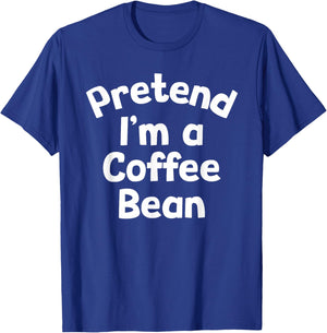 Pretend I'm a Coffee Bean Funny Lazy Halloween Costume T-Shirt - T-Shirt | Royal