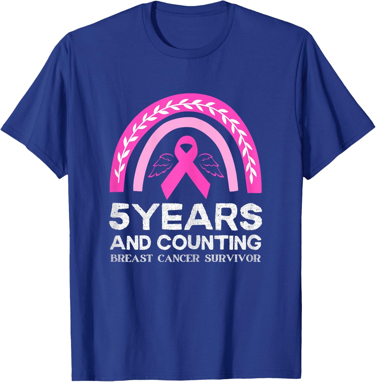 Breast Cancer Survivor 5 years Cancer Free Pink Rainbow T-Shirt - T-Shirt | Royal