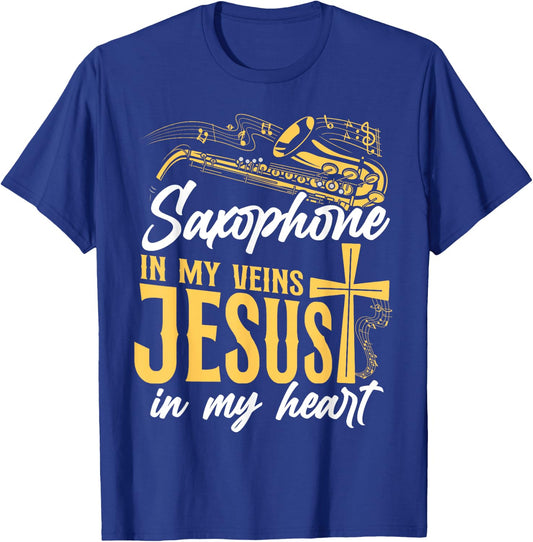 Saxophone Jesus Faith Christian Saxophone In My Veins Jesus T-Shirt - T-Shirt | Royal