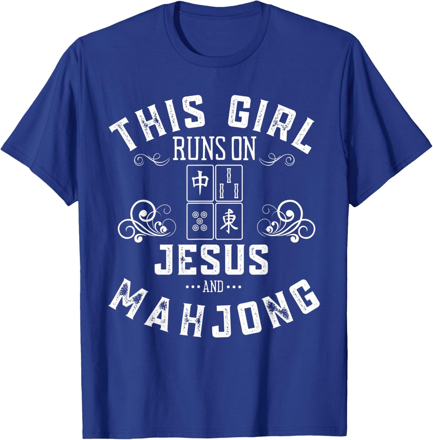 This Girl Runs On Jesus And Mahjong T-Shirt - T-Shirt | Royal