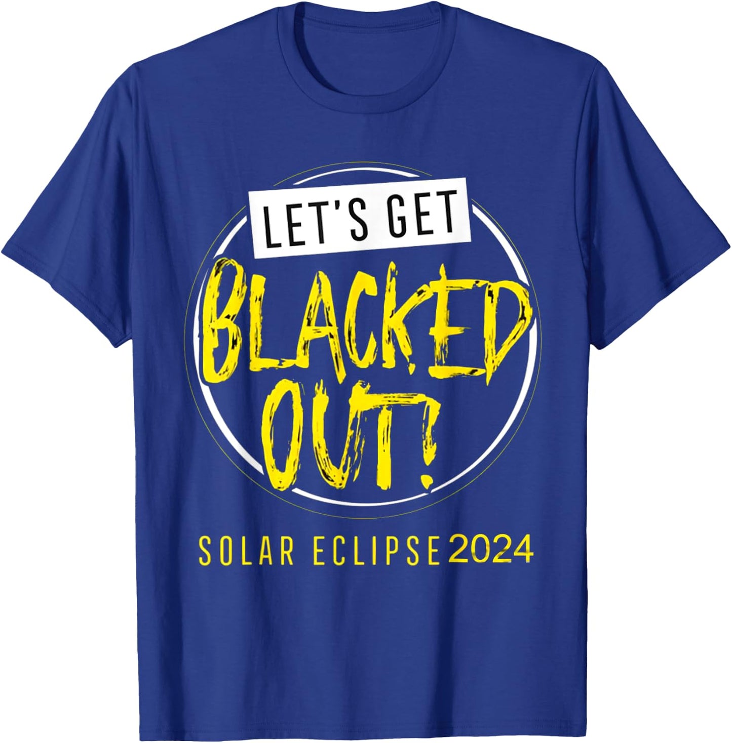 2024 Total Solar Eclipse April 8 Path Of The Eclipse T-Shirt - T-Shirt | Royal