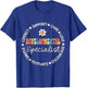 Developmental Specialist Appreciation Week Back to School T-Shirt - T-Shirt | Royal
