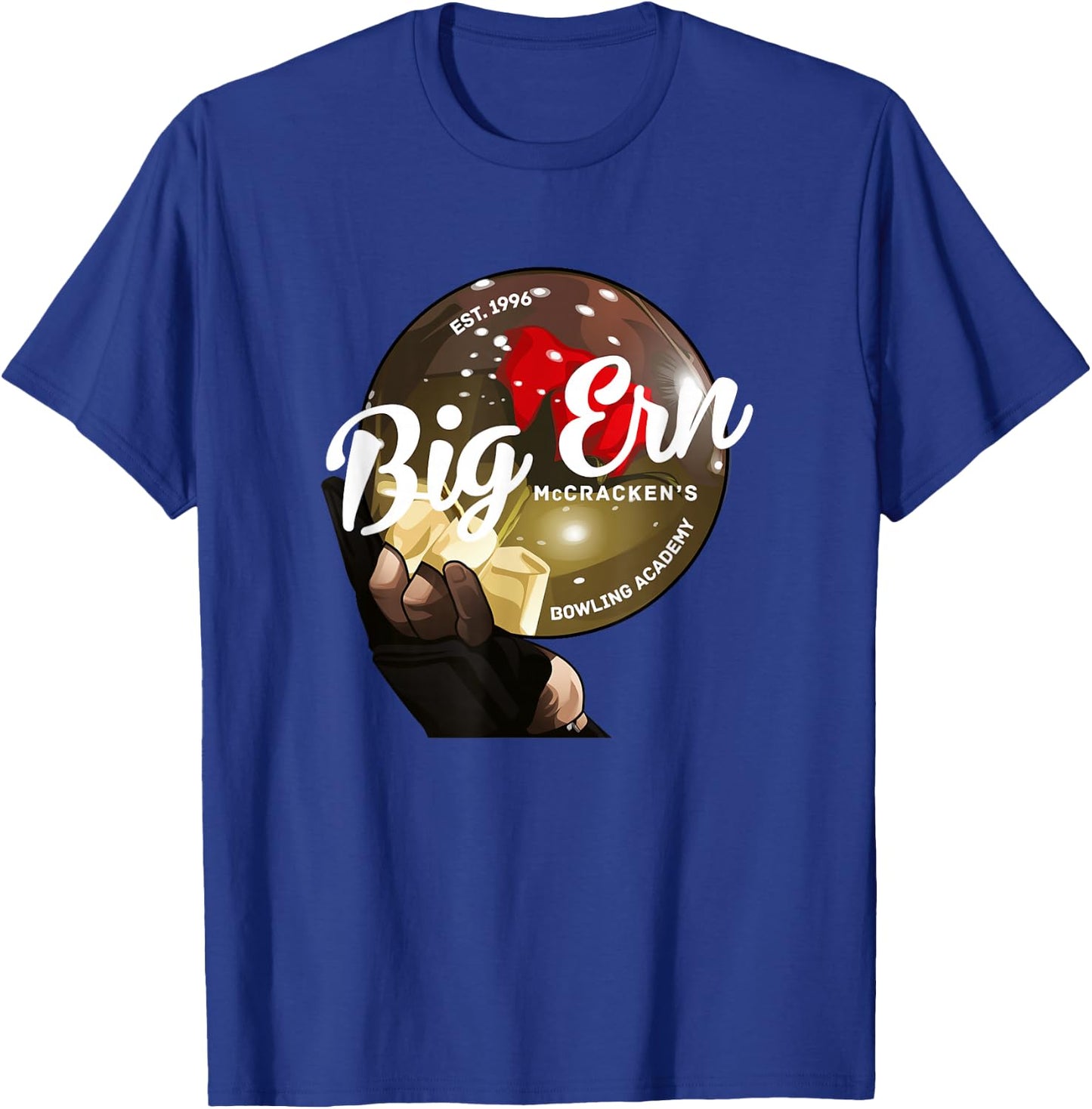 Big Ern McCracken's Bowling Academy - Est. 1996 T-Shirt - T-Shirt | Royal