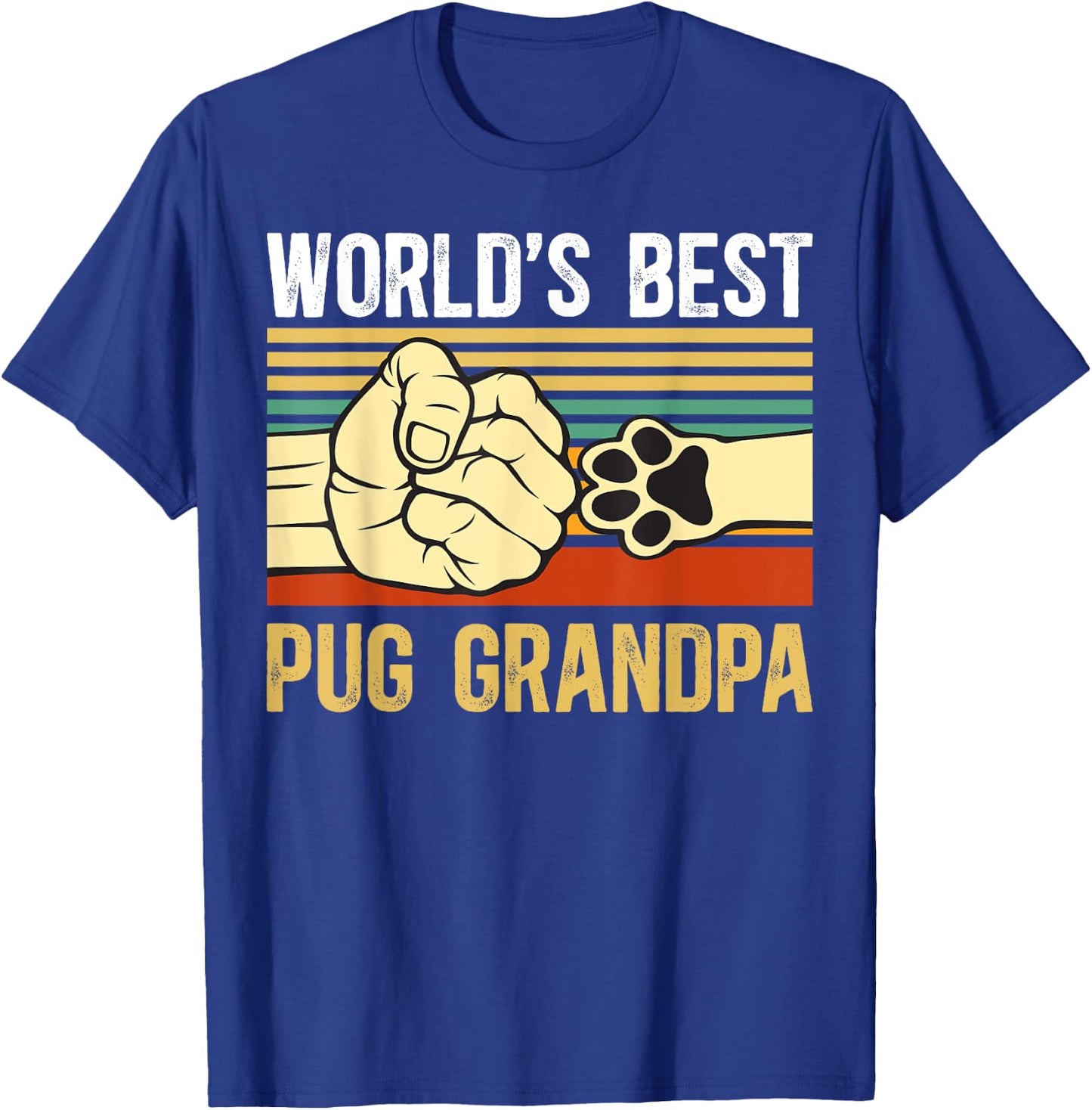 World's Best Pug Grandpa Of A Pug Grandfather T-Shirt - T-Shirt | Royal
