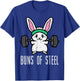 Easter Bunny Buns Of Steel Funny Workout Gym Women Girls T-Shirt - T-Shirt | Royal