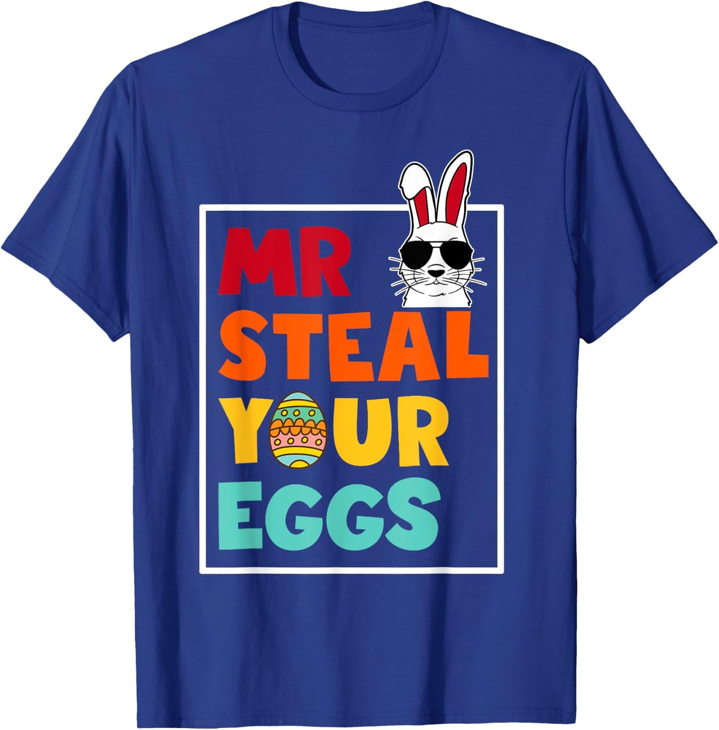 Mr Steal Your Eggs Easter Boys Toddlers Funny Spring Humor T-Shirt - T-Shirt | Royal