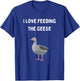 Cute I Love Feeding The Geese Men Women Children T-Shirt - T-Shirt | Royal
