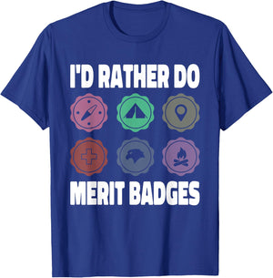 I'd Rather Do Merit Badges Scouting Scout Leader T-Shirt - T-Shirt | Royal