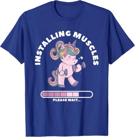Installing Muscles Please Wait Unicorn Weightlifing Fitness T-Shirt - T-Shirt | Royal