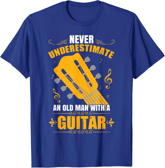 Never Underestimate An Old Man With A Guitar T-Shirt - T-Shirt | Royal