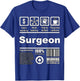 Surgeon Funny Nutritional Facts - For Surgeons T-Shirt - T-Shirt | Royal
