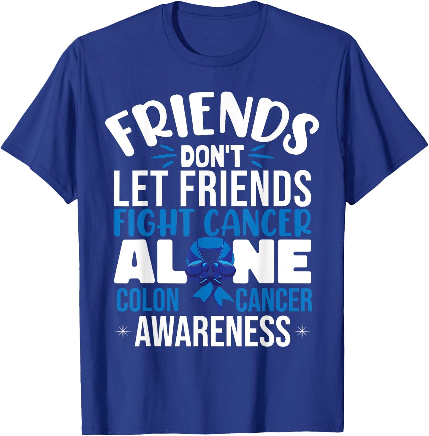 Colon Cancer Support T-Shirt - T-Shirt | Royal