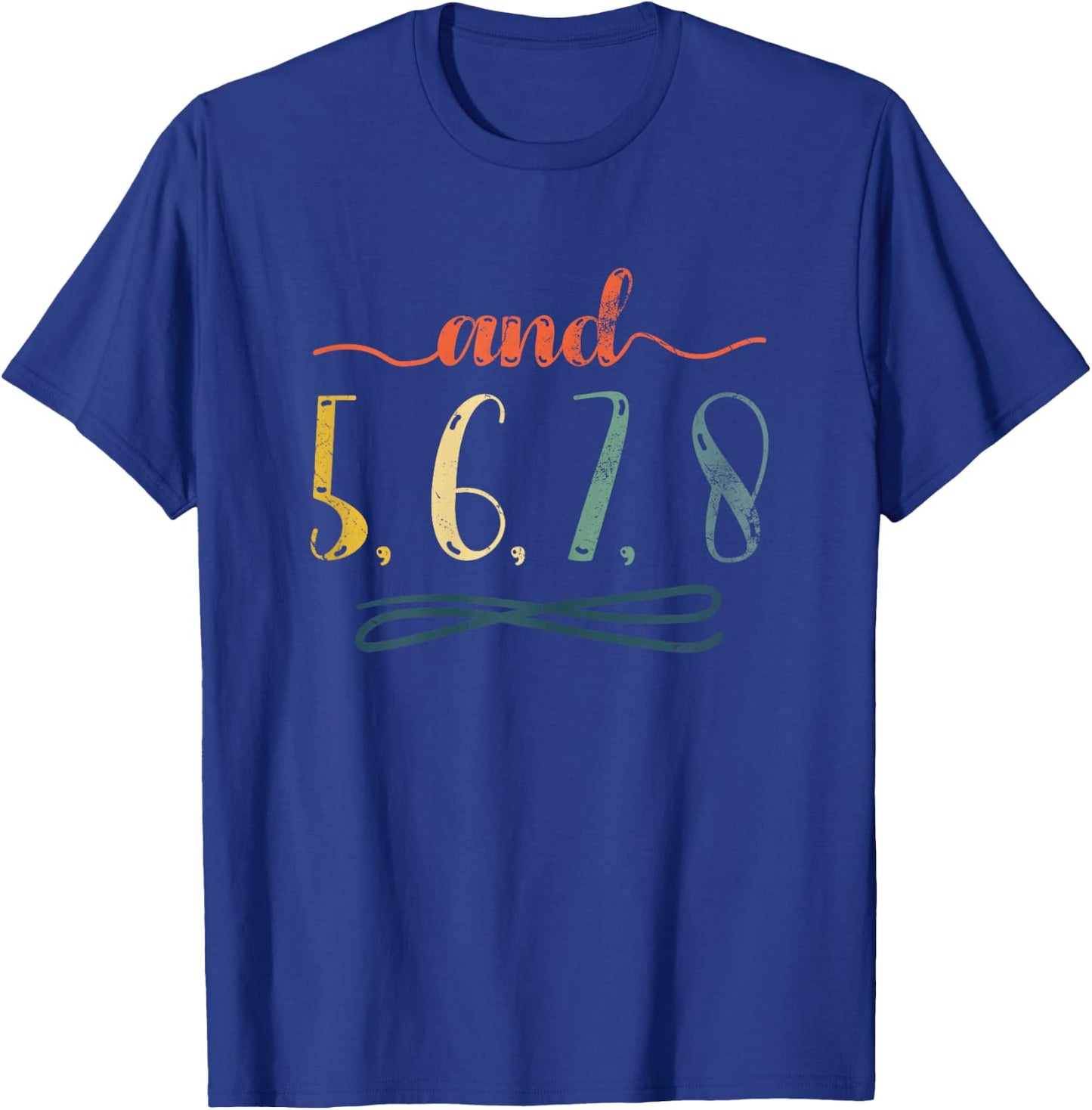 And 5, 6, 7, 8 Design For Cheerleaders Cheer Girls T-Shirt - T-Shirt | Royal