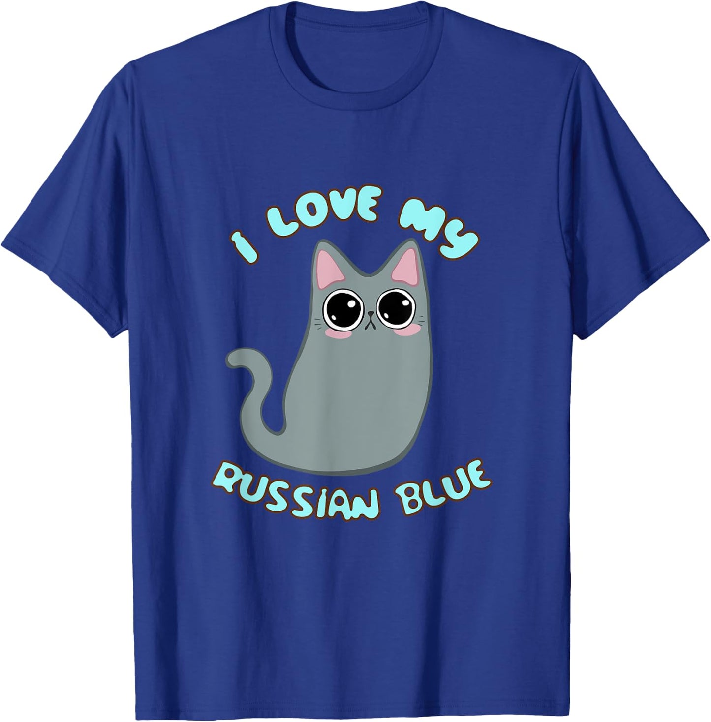 I Love My Russian Blue Cat Grey Gray Kitty Kawaii Chibi cute Women Kids T-Shirt - T-Shirt | Royal