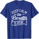 Stay Calm The Recruiter Is Here Recruiter Recruiter T-Shirt - T-Shirt | Royal