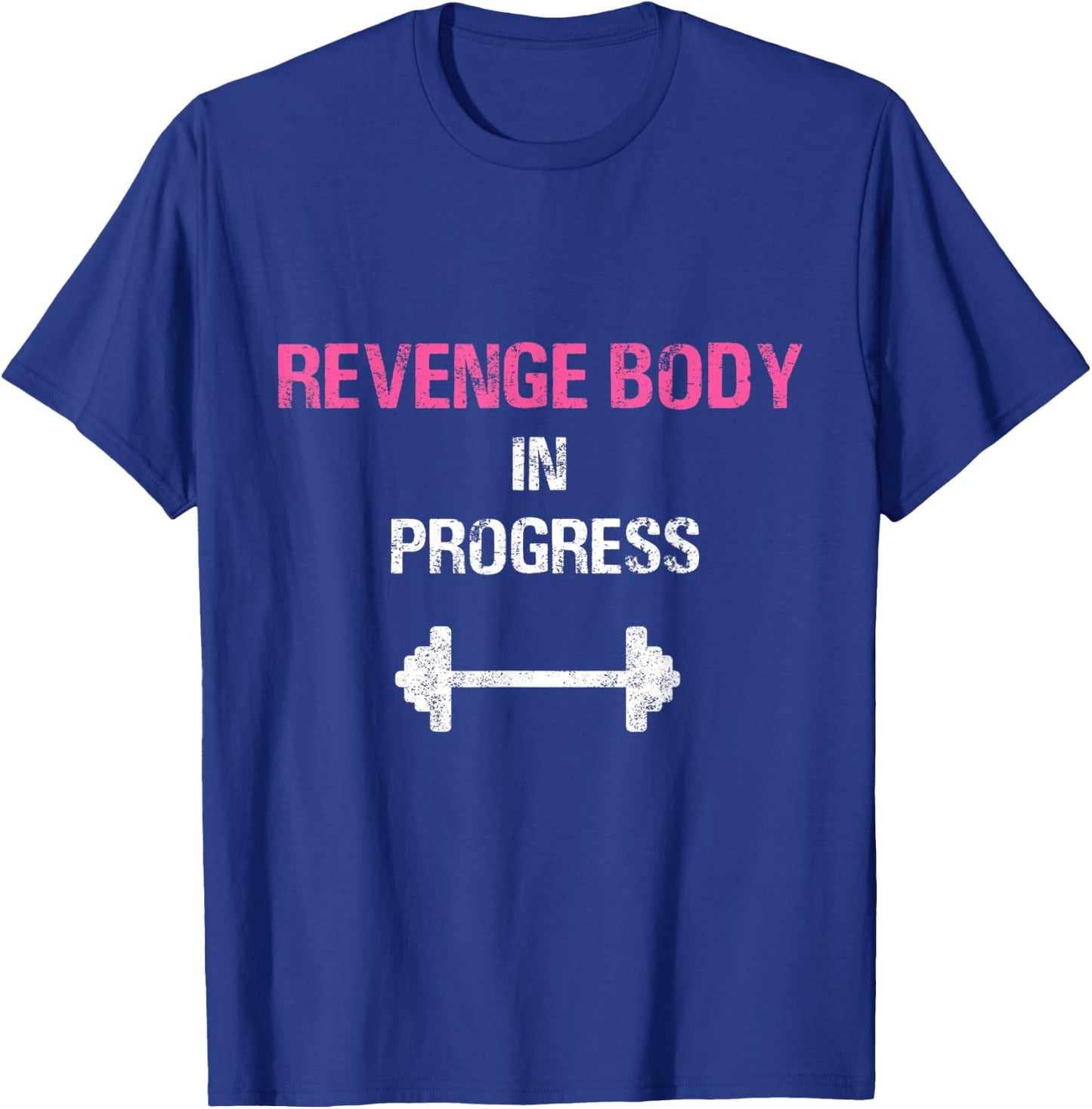 Revenge Body Gym Workout Sports Mindset Fitness T-Shirt - T-Shirt | Royal