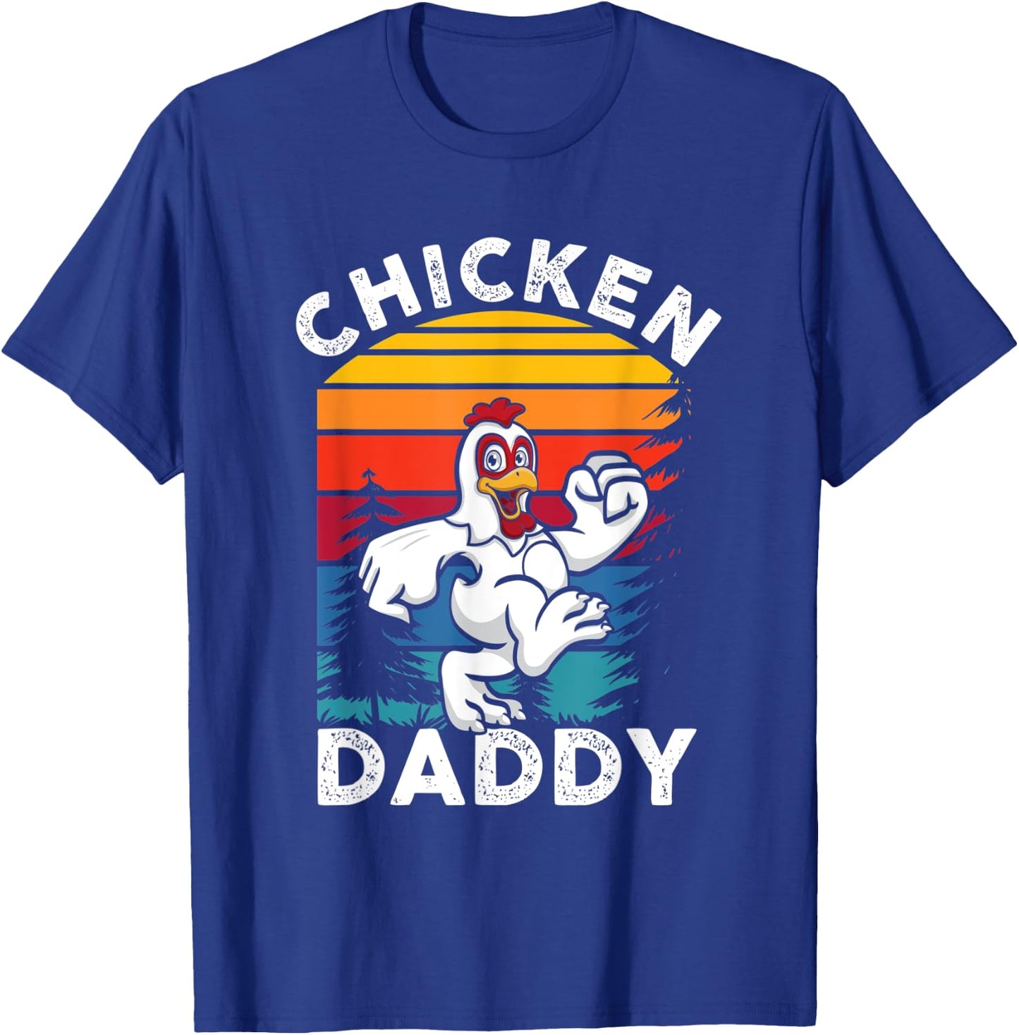 Chicken Daddy | Farming Roaster Poultry | Farmer T-Shirt - T-Shirt | Royal