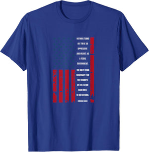 Edmund Burke Quote Patriot Patriotic USA Flag T-Shirt - T-Shirt | Royal