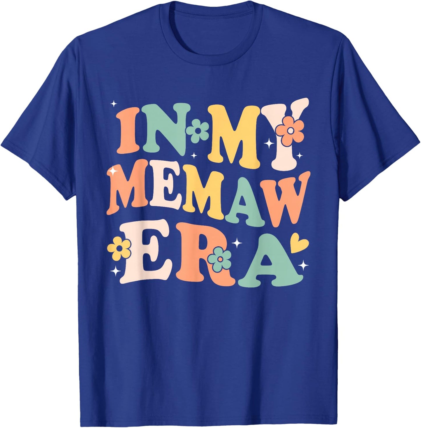 In My Memaw Era Funny Sarcastic Groovy Retro Mothers Day T-Shirt - T-Shirt | Royal
