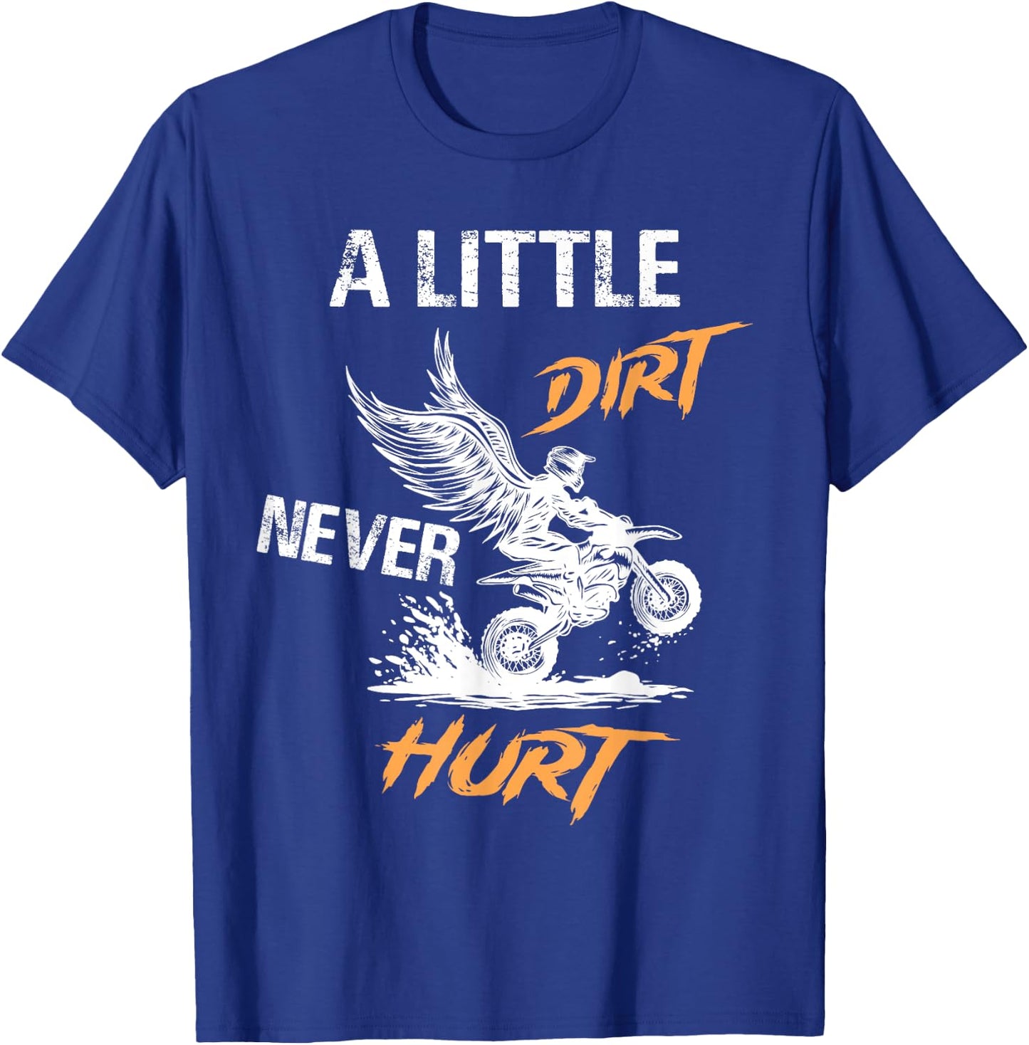 Little Dirt never Hurt ,Funny Dirt Bike, Motorcross Man Boys T-Shirt - T-Shirt | Royal