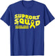 Support Squad Sarcoma Cancer Awareness Yellow Ribbon Fighter T-Shirt - T-Shirt | Royal