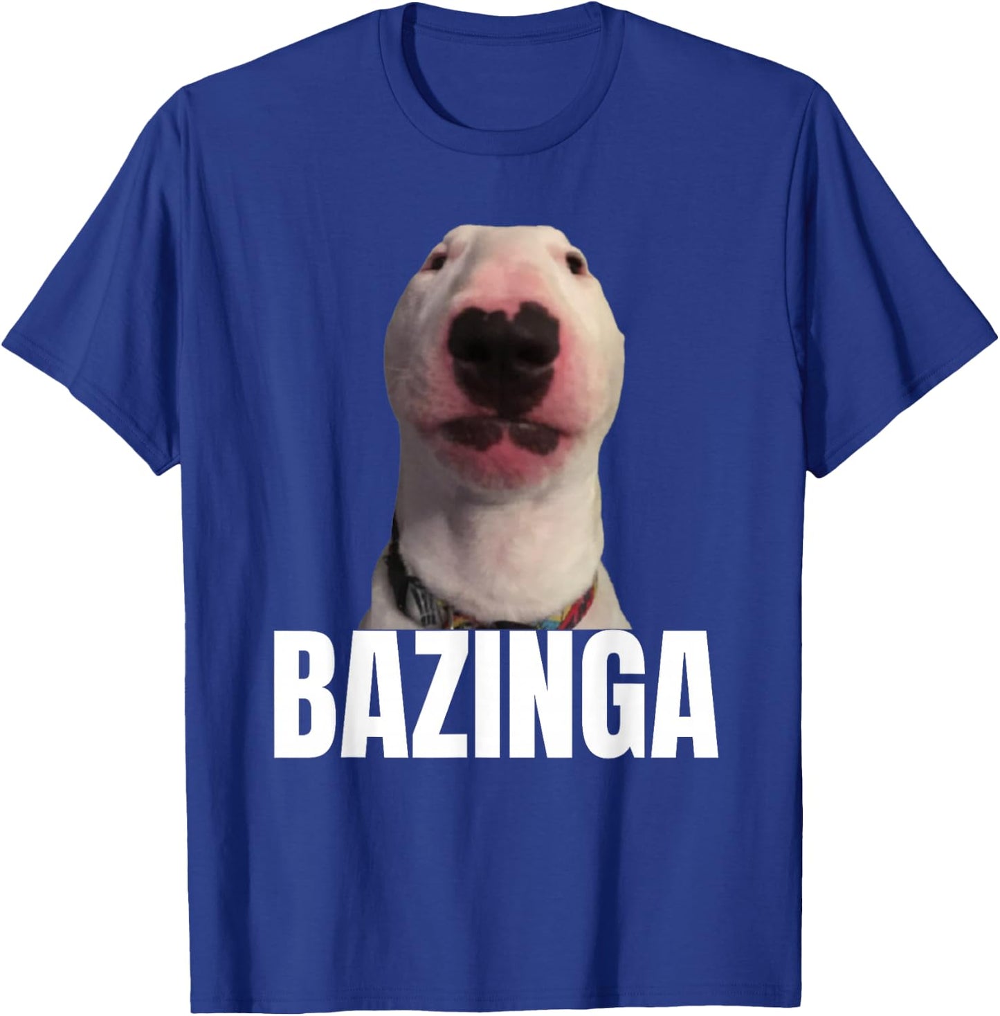 Bazinga Funny Cringe Meme Dog GenZ Trendy Teenager Slang T-Shirt - T-Shirt | Royal