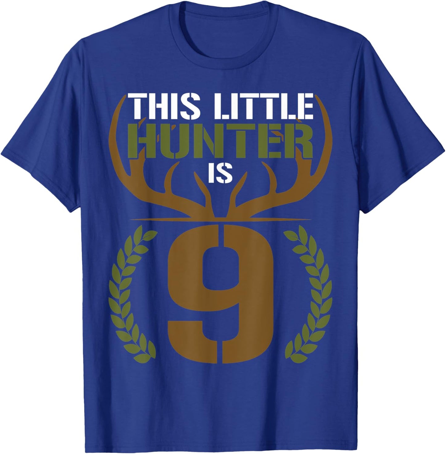 This Little Hunter is 9 Years Old 9th Birthday Deer Hunter T-Shirt - T-Shirt | Royal