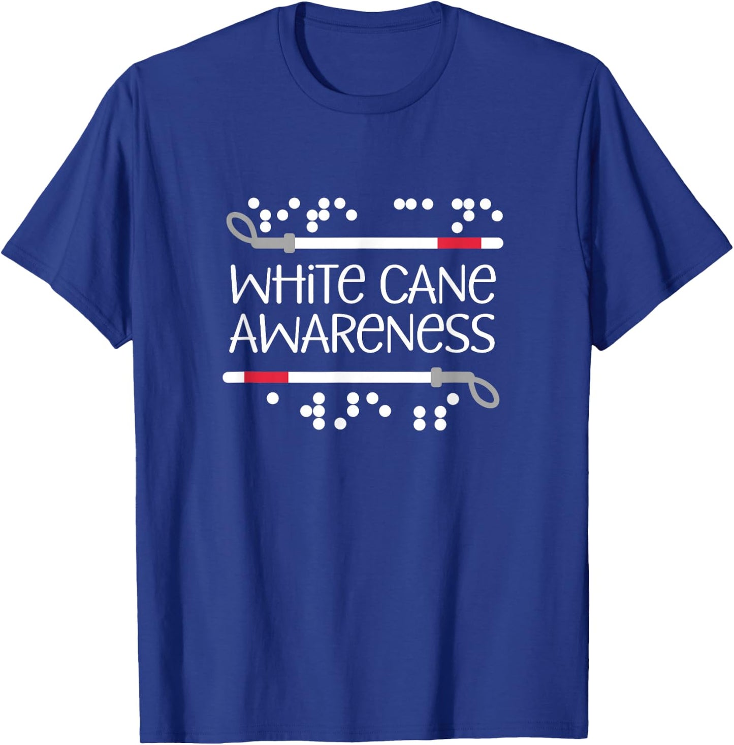 Visual Braille White Cane Awareness Blind Low Vision TVI T-Shirt - T-Shirt | Royal