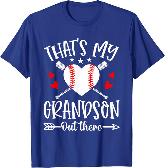 That's My Grandson Out There Baseball Grandma T-Shirt - T-Shirt | Royal