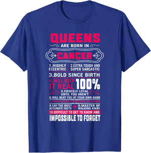 Queens Are Born In Cancer Women June July Birthday T-Shirt - T-Shirt | Royal