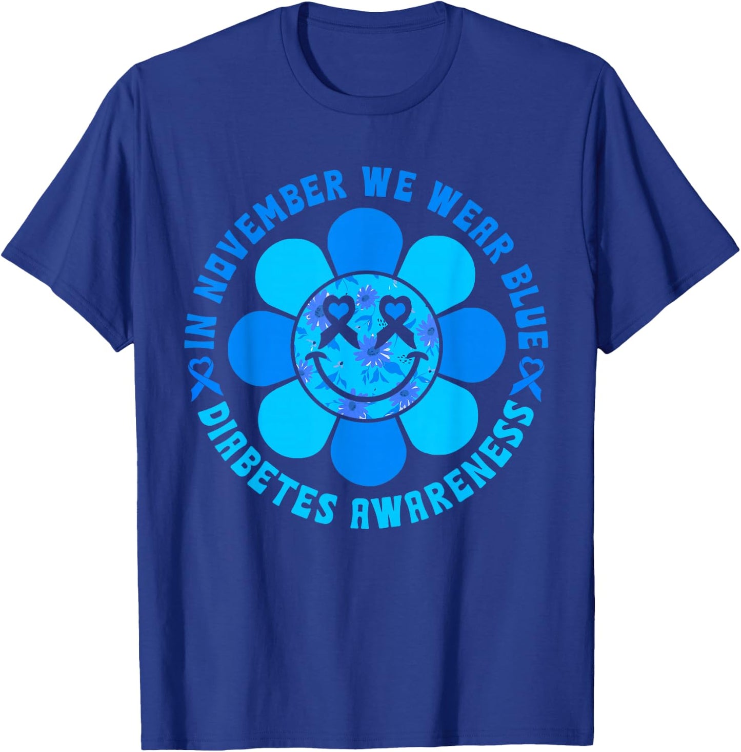 In November We Wear Blue T1D Type 1 Diabetes Awareness T-Shirt - T-Shirt | Royal