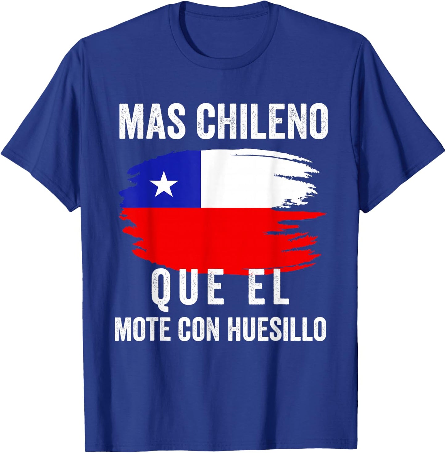 Chile Flag Pride Chilean Funny Camiseta Chilena Men Hombre T-Shirt - T-Shirt | Royal