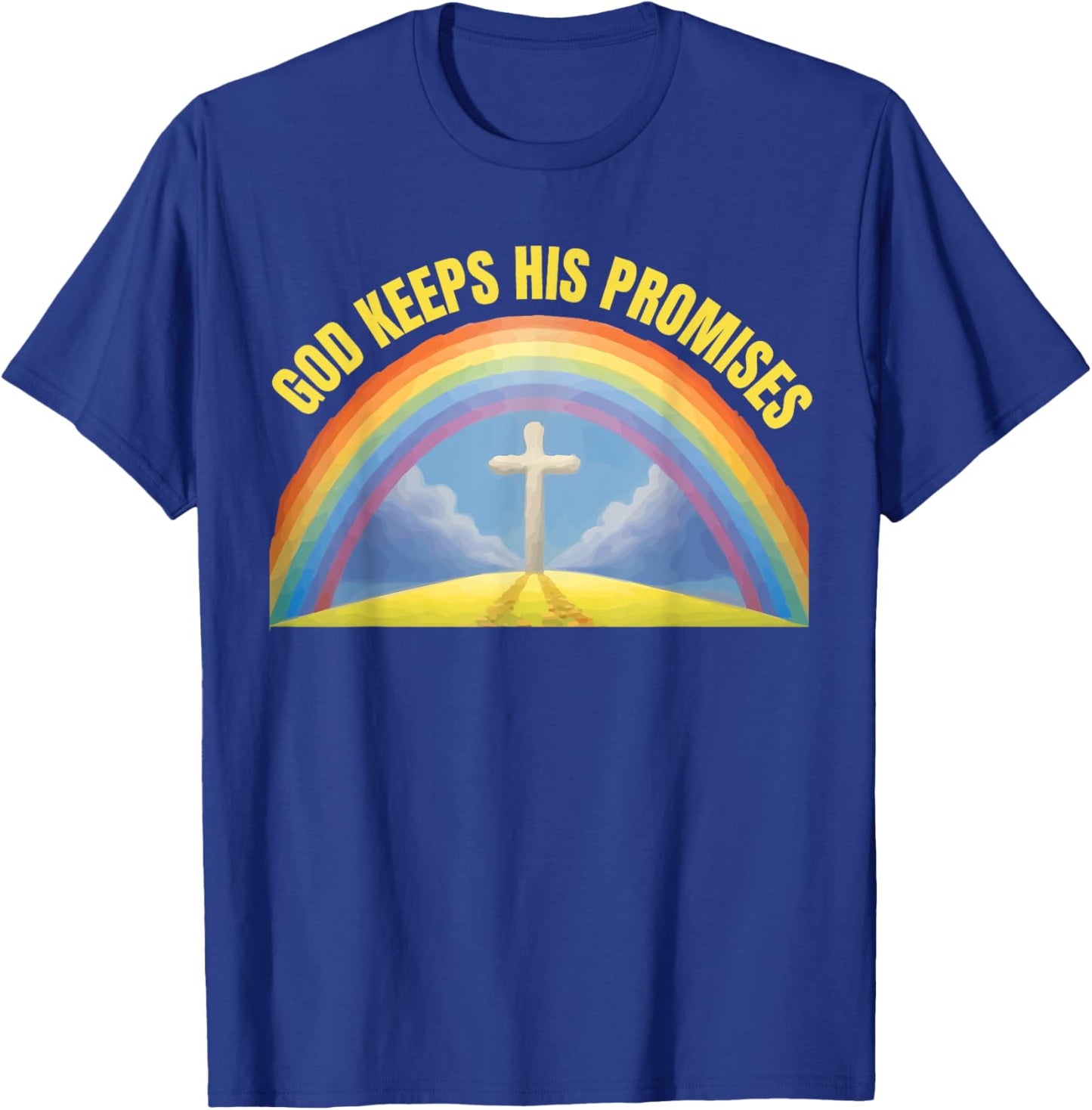 Christian Religious Faith Rainbow God Keeps His Promises T-Shirt - T-Shirt | Royal