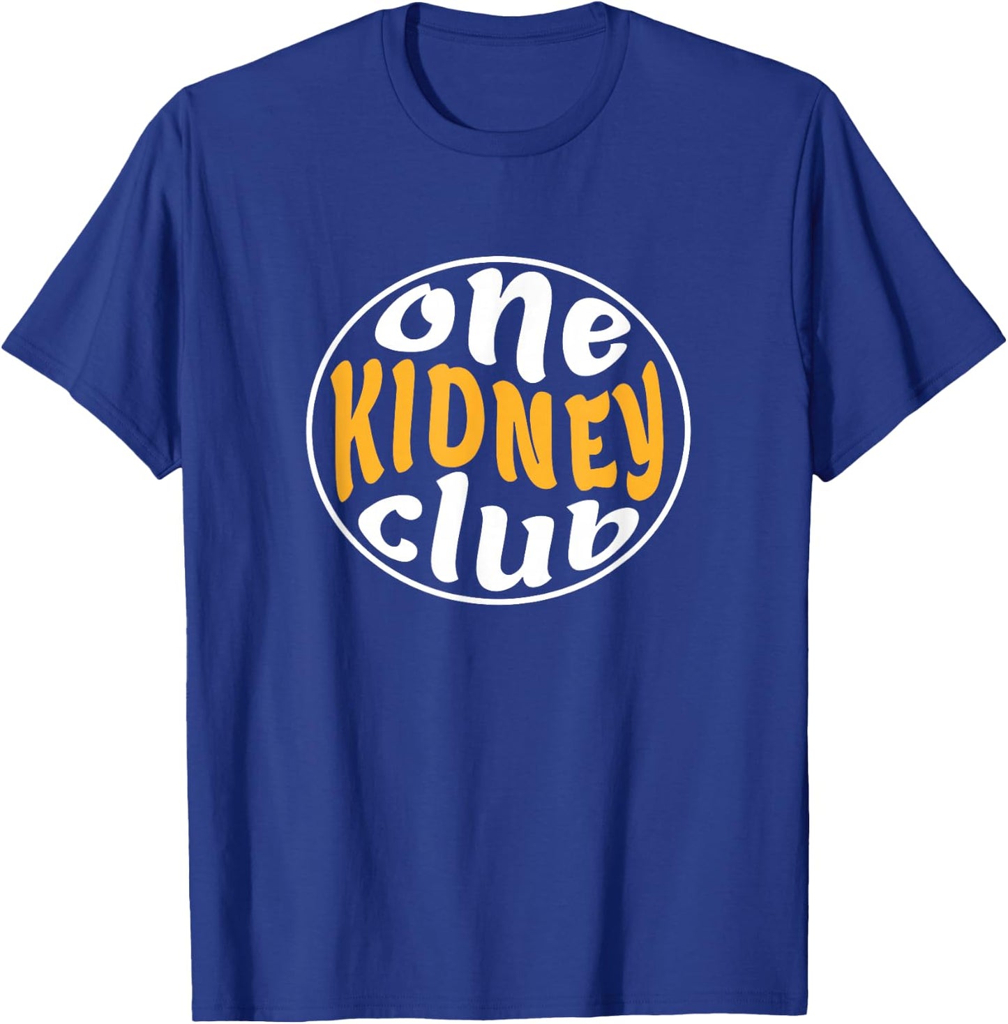 One Kidney Club, Proud Kidney Donor T-Shirt - T-Shirt | Royal
