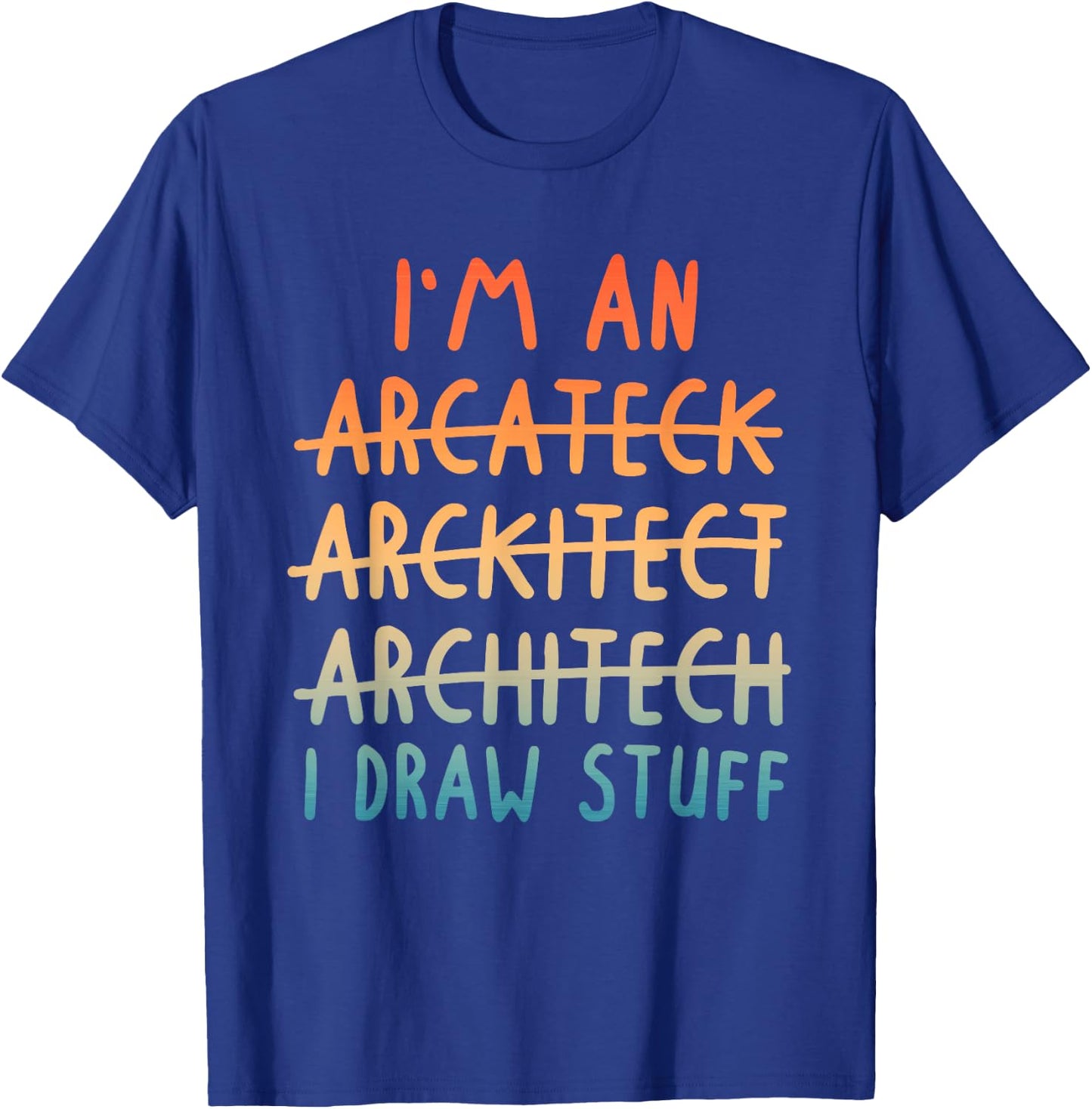 Funny Architect Art Men Women Architecture Lovers Architect T-Shirt - T-Shirt | Royal