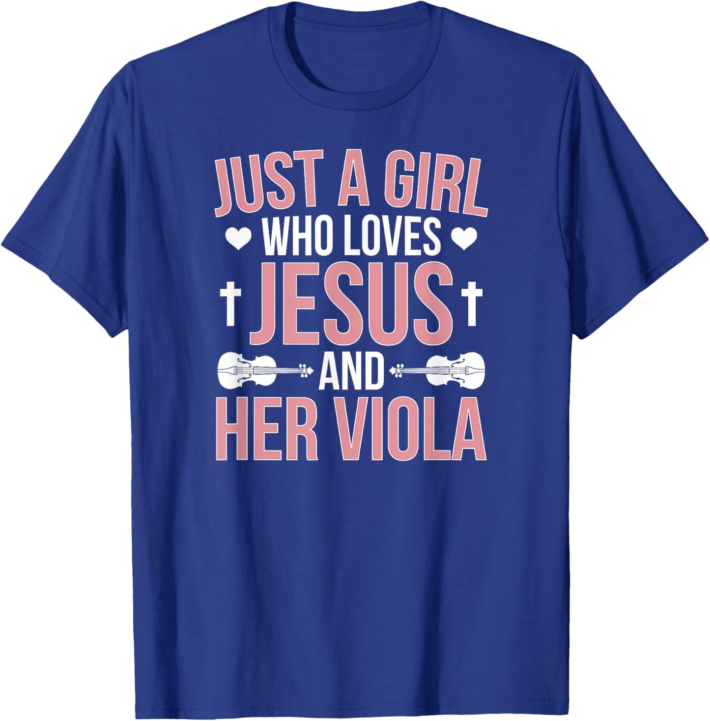 Girl Loves Jesus And Viola Player Violist Viola Lover T-Shirt - T-Shirt | Royal