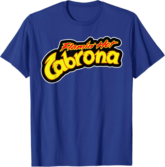 Cabrona Chingona Badass Latina Hispanic Heritage T-Shirt - T-Shirt | Royal