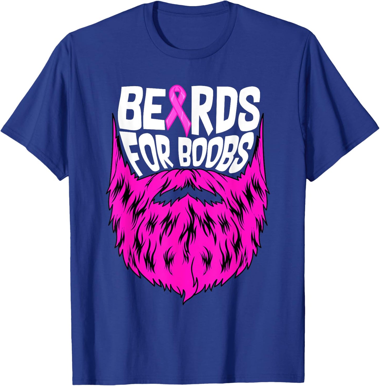 Beards For Boobs Breast Cancer Awareness Support Men T-Shirt - T-Shirt | Royal